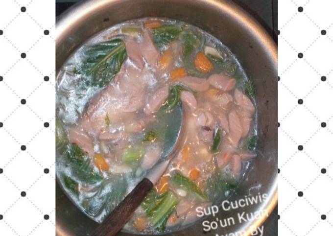 Standar Bagaimana cara memasak 33. Sup Cuciwis So&#39;un Kuah Ayam yang nikmat