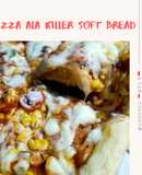 Pizza Empuk ala Killer Soft Bread