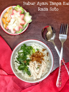 Foto resep Bubur Ayam tanpa kuah Rasa Soto