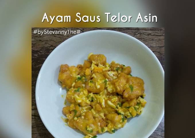 Bagaimana Menyiapkan Ayam Saus Telur Asin Anti Gagal