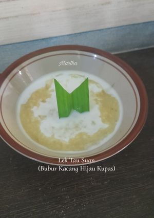Foto resep Lek Tau Suan (Bubur Kacang Hijau Kupas)