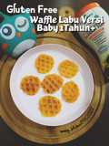 Gluten Free - Waffle Labu Versi Baby 1Tahun+