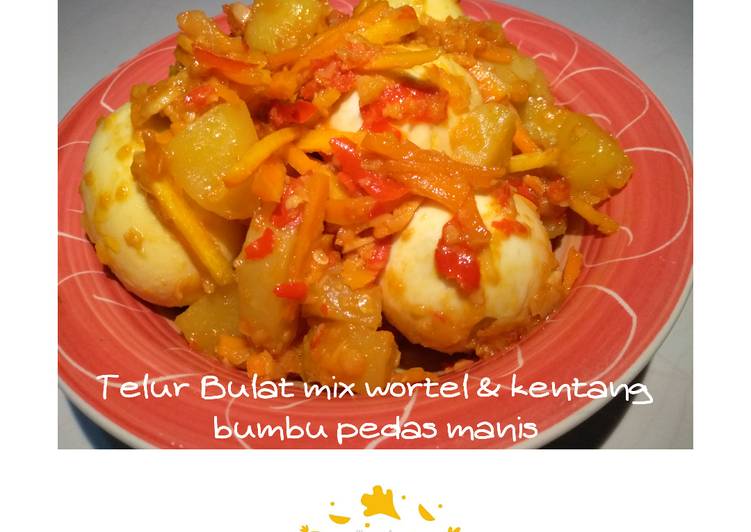 Resep Telur bulat mix wortel &amp; kentang Bumbu Pedas Manis, Enak Banget