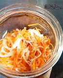 Đồ Chua đơn giản dễ làm (Fermented Carrot-Radish)