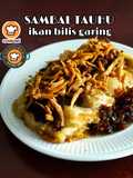 Sambal Tauhu Ikan Bilis Garing