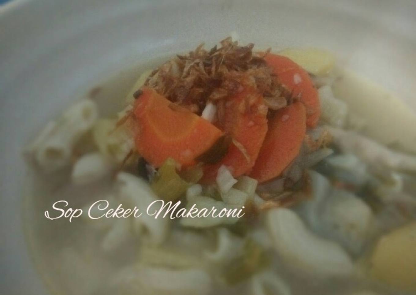 Sop Ceker Makaroni