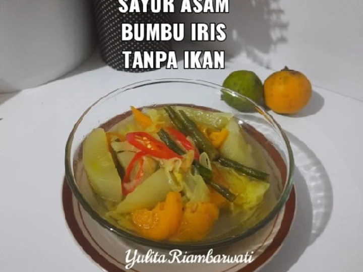 Langkah Mudah untuk Membikin Resep 245. Sayur Asam Bumbu Iris Tanpa Ikan yang  Bikin Ketagihan Anti Ribet, Mantap Sekali