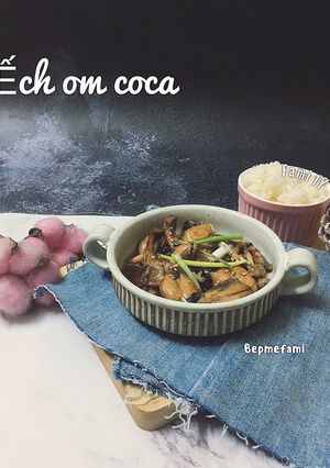 Hình của món Ếch Om Coca.