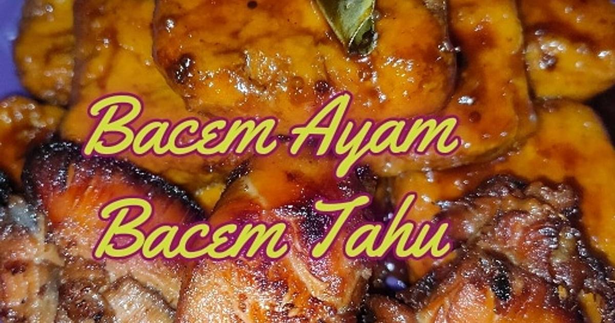 Resep 64. Bacem Ayam Bacem Tahu oleh Mainingroom TV - Cookpad