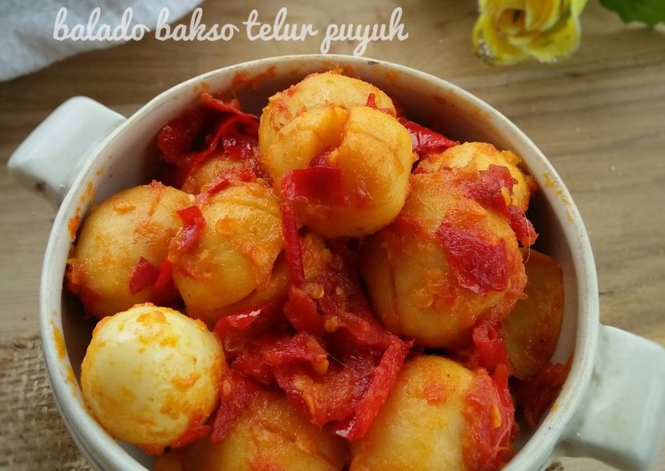 Balado bakso telur puyuh (#pr_recookolahanbakso)