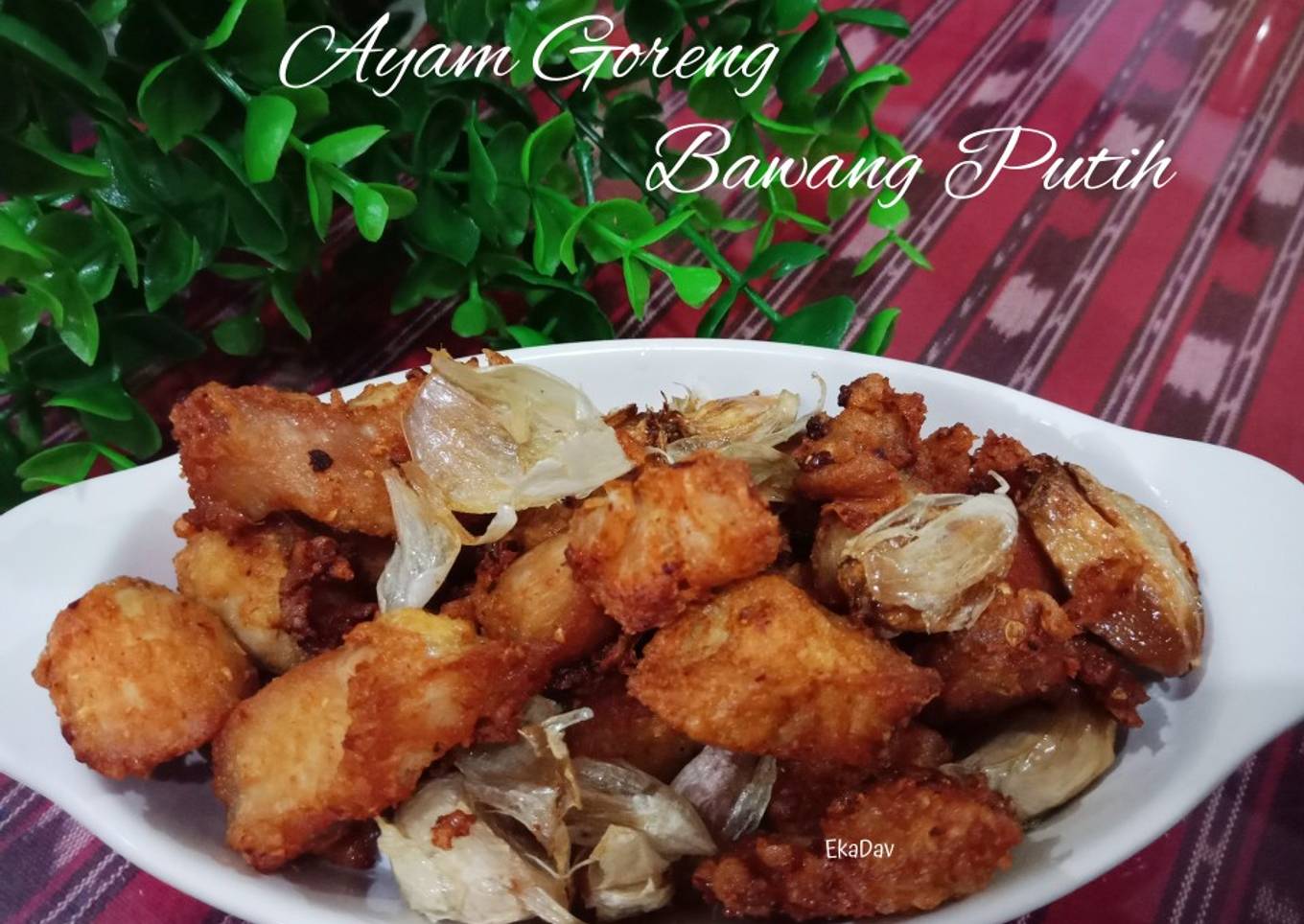 Ayam Goreng Bawang Putih (Khas Batam)