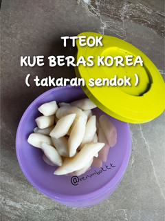 Foto resep TTEOK 🍢 KUE BERAS KOREA | KOREAN RICE CAKE (TAKARAN SENDOK)