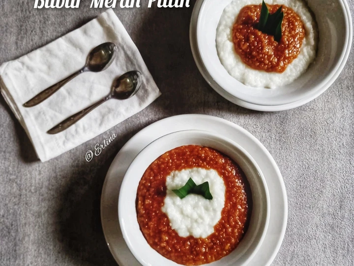 Cara Mudah Membuat Resep Bubur Merah Putih yang Sempurna Anti Ribet, Bisa Manjain Lidah