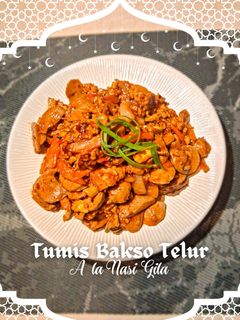 Foto resep Tumis Bakso Telur, A la Nasi Gila