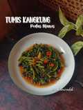 Tumis Kangkung Pedas Manis