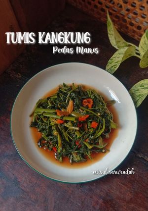 Foto resep Tumis Kangkung Pedas Manis