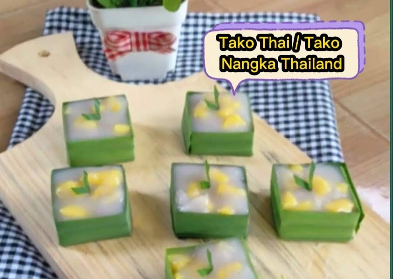 Tako Thai / Tako Nangka / Kue Khas Thailand