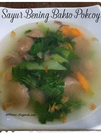 Easy Way Prepare Sayur Bening Bakso Pokcoy the Delicious You can take Joss in your mouth
