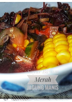 Foto resep #70 Sayur Bayam Merah Jagung Manis