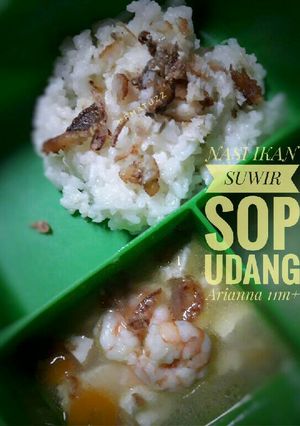 Foto resep Nasi ikan suwir sop udang (mpasi arianna 11m+)