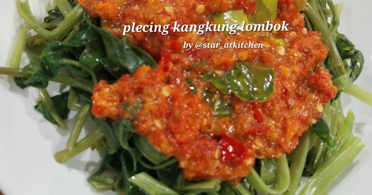 Resep 183 Plecing Kangkung Lombok pedas Dijamin Nikmat dan Mudah