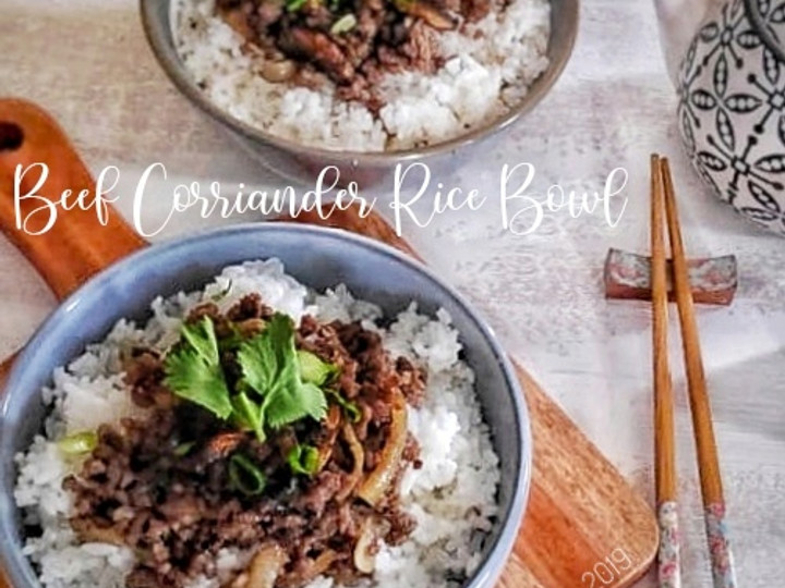 Resep Beef Corriander Rice Bowl🍚, Lezat