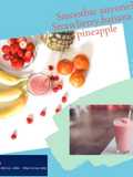 Strawberry, banana & pineapple smoothie