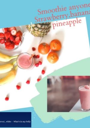 A picture of Strawberry, banana & pineapple smoothie.