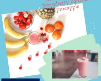 Fast Cooking Methods Strawberry banana  pineapple smoothie Yummy