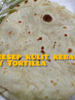 Foto resep Resep Kulit Kebab/ Tortilla #empuk,lembut,mudah