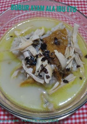 Foto resep Bubur Ayam ala ibu Etu