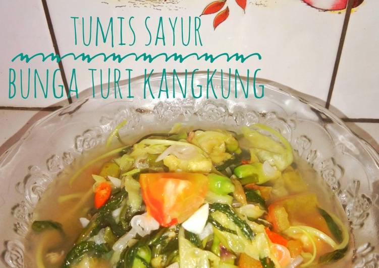 Cara Membuat Tumis sayur bunga turi vs kangkung Yang Enak