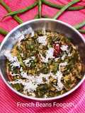French Beans Foogath French Beans Stir fry