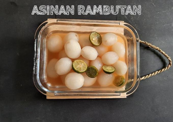 Cara Membuat Resep Asinan Rambutan