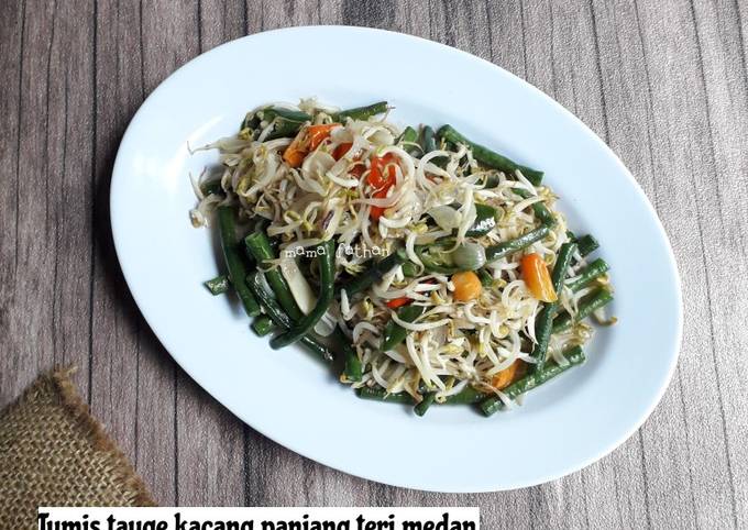 Resep Tumis Tauge Kacang Panjang Teri Medan Oleh Mama Fathan Cookpad