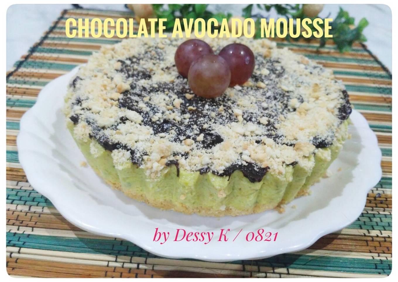 28. Chocolate Avocado Mousse Cake (No Bake) / Kue Alpukat