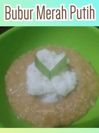 Langkah Mudah untuk Membuat Resep 179. Bubur merah putih yang Uenak Anti Ribet, Menggugah Selera
