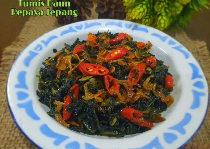 Resep Tumis Daun Pepaya Jepang Oleh Titin Gisa Cookpad