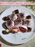 Mochi Strawberry Wafer Coklat Karamel (tanpa tepung ketan)