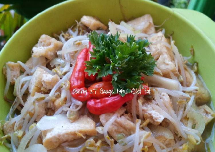 Oseng 2T(tauge tahu)