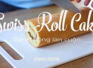 Hình của món Cách làm bánh bông lan cuộn đơn giản tại nhà | Swiss Roll Cake | Ở NHÀ CÙNG KIM.