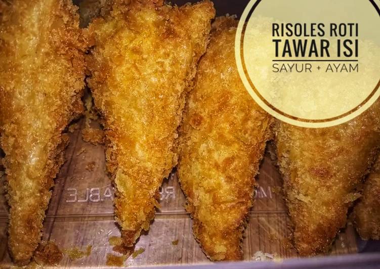 Risol roti tawar isi sayur + ayam