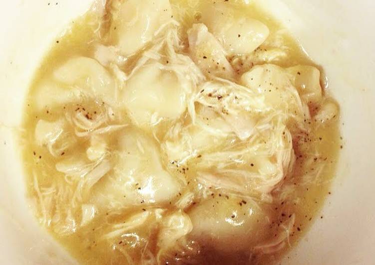 Recipe of Super Quick Homemade My Easy Chicken and Dumplings