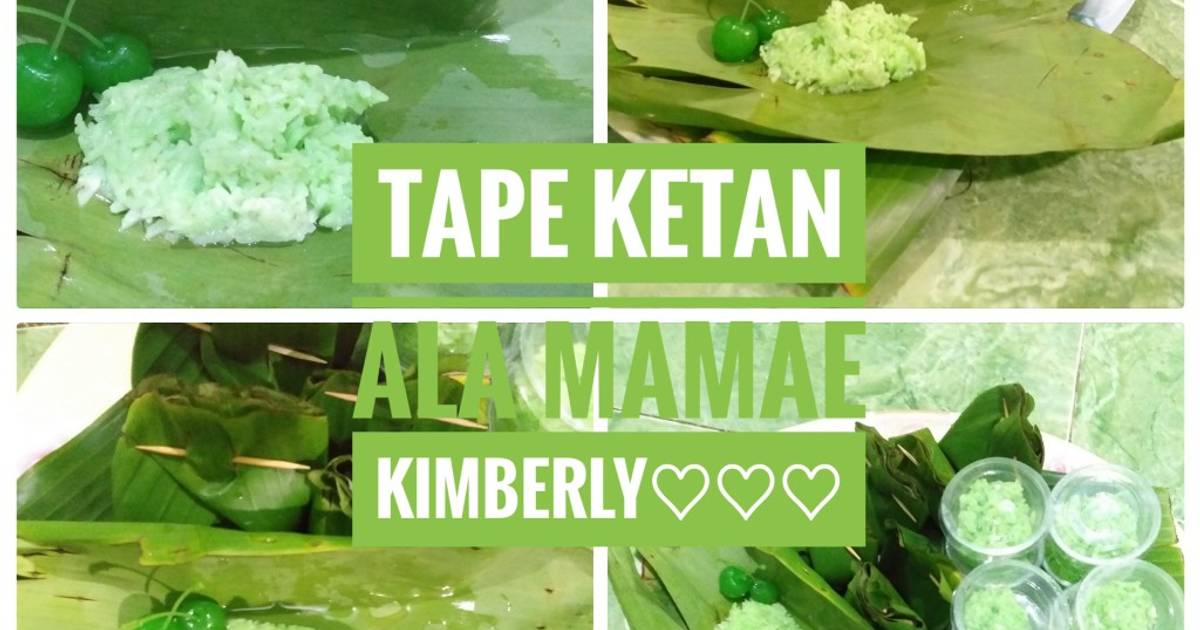 Resep Tape Ketan Manis Anti Gagal oleh Tyzaki_Kitchen Cookpad