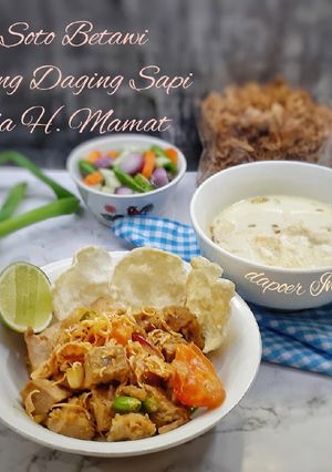 Foto resep Soto Betawi Oseng Daging Sapi ala H. Mamat