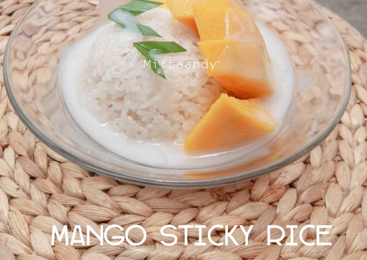 Cara bikin Mango Sticky Rice , Lezat