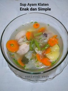 Foto resep Sup Ayam Klaten Enak dan Simple
