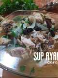Sup ayam cara saya