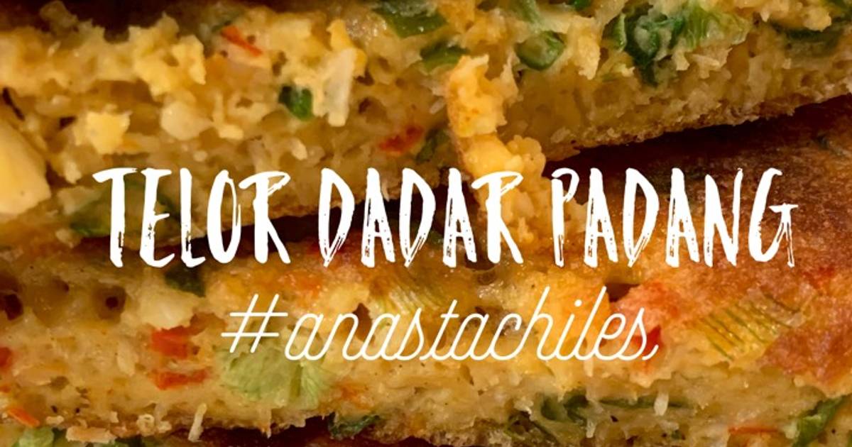 30 Resep Telur Dadar Tebal Padang Tebal Enak Dan Sederhana Ala Rumahan Cookpad