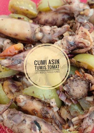 Foto resep Cumi asin tumis tomat ijo kecombrang